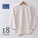 【WALLA WALLA SPORT】ワラワラスポーツ3/4 BASEBALL TEE3/4 ベースボールTシャツ日本正規代理店 ソーズカンパニー全18色 ネコポス対応 z10x