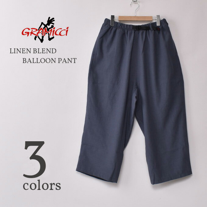 GRAMICCI / LINEN BLEND BALLOON PANT (GLP5-SJP14) ߥ / ֥ͥɥХ롼ѥ...