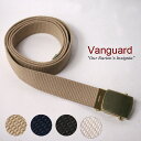 Vanguard ヴァンガードMILITARY BUCKLE COTTON WEB BELTミリタリーバックル コットンウェブベルト ガチャベルト全4色