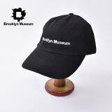 BROOKLYN MUSEUM LOGO CAP֥åߥ塼 åBLACK ֥å[ͥݥб]