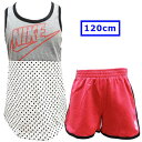 送料無料 NIKE ナイキ 子供服 キッズ タンクトップ ショートパンツ 上下 セットアップ 女の子 サイズ6 110〜116cm 120cm