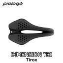 【5/11は「2倍!」エントリーでポイントUP】PROLOGO (プロロゴ) DIMENSION TRI Tirox