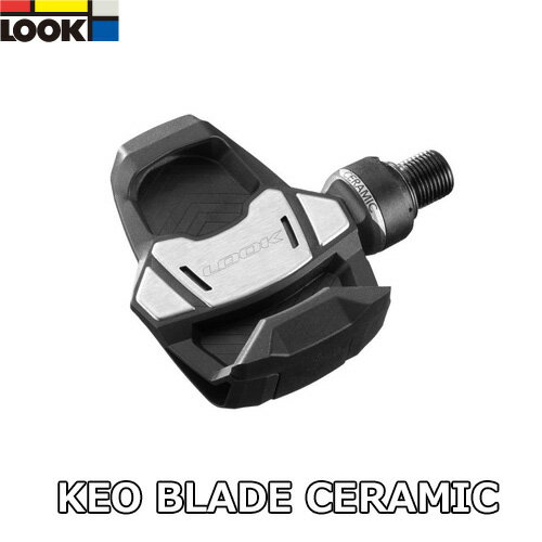 LOOK ペダル 24 KEO BLADE CERAMIC 12 ルック 2024年モデル