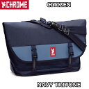 【5/10は「14倍！」Wエントリーで更にポイントUP】CHROME CITIZEN NAVY TRITONE クローム シチズン ネイビートライトーン MESSENGER BAG メッセンジャーバッグ