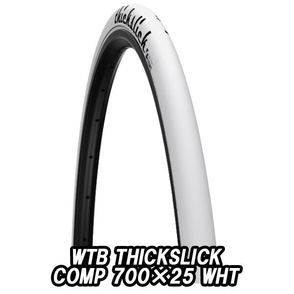 WTB THICKSLICK COMP 700X25 WHT シックスリック ホワイト