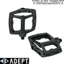 【5/1は「3倍!」エントリーでポイントUP】ADEPT アデプト TRAILIGHT トレイライト PDL20800 ロードバイク ペダル