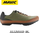 【7/18は「最大4倍!」エントリーでポイントUP】【国内正規品】MAVIC ALLROAD SL Burnt Olive/Black マヴィック オールロード バーントオリーブ/ブラック シューズ ロード