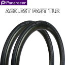【7/18は「最大4倍!」エントリーでポイントUP】2本セット PANARACER AGILEST FAST TLR パナレーサー アジレスト ファスト チュー...
