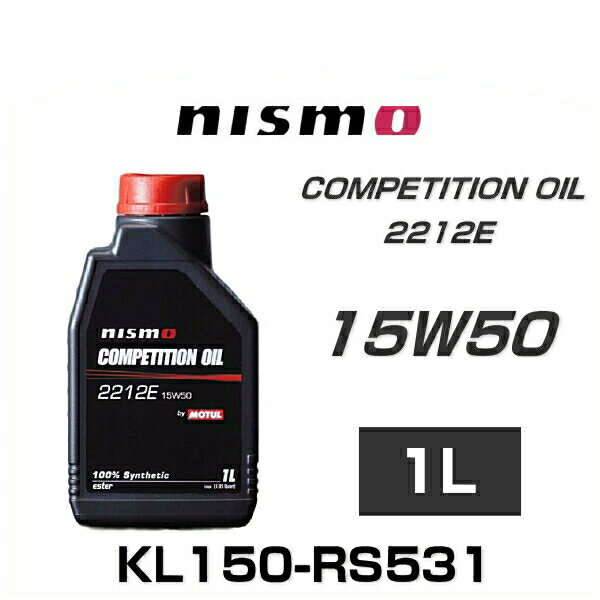 NISMO �˥��� KL150-RS531 ����ڥƥ�����󥪥��� type 2212E�ʥ��󥸥󥪥����15W50 1L