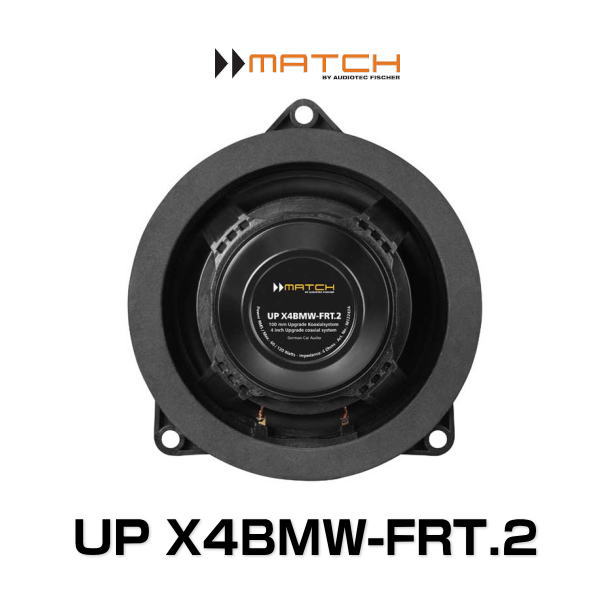 MATCH マッチ UP X4BMW-FRT.2 トレードインスピーカー for BMW 10cm同軸2WAYトレードイン