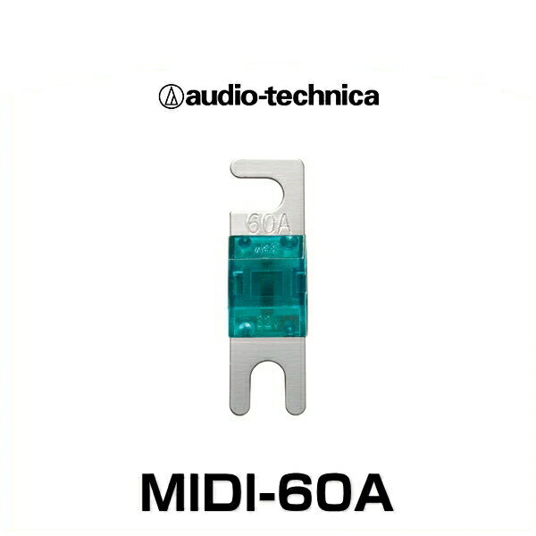 audio-technica オーディオテクニカ MIDI-60A MIDIヒューズ 60A（2個入）