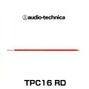 Car Parts Shop MM㤨audio-technica ǥƥ˥ TPC16 RD ֺ OFCѥ֥16ڤˡʥåɡˡפβǤʤ102ߤˤʤޤ