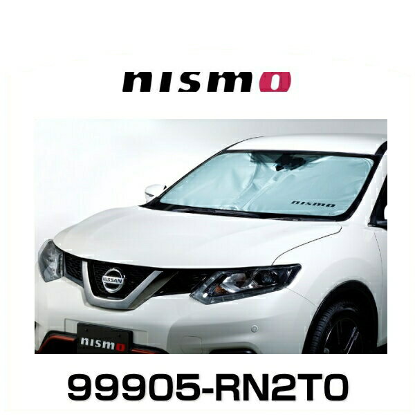 NISMO ニスモ 99905-RN2T0 サンシェード エクストレイル（T32）用 フロントガラス用 車用