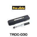 プロオート スエカゲツール TRDC-030 トルクレンチ 3/8 9.5sq. （6〜30N・m）