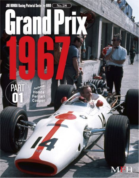 NO28. Grand Prix 1967 PART-01 Joe HONDA Racing Pictorial　Series by HIRO NO28 