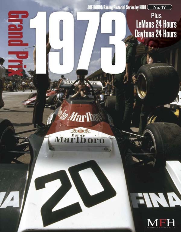 BooK47 : Grand Prix 1973, Plus Le Mans and Daytona 24 HoursyMFH BOOKz