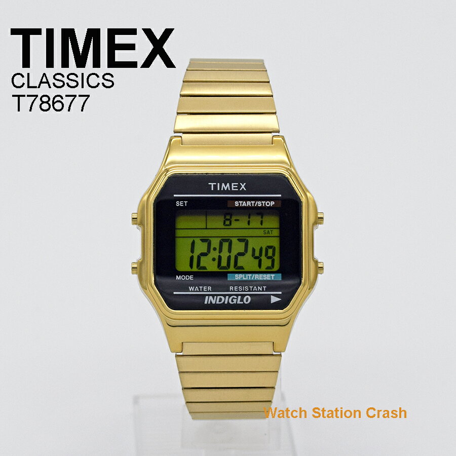 TIMEX 80 腕時計 クラシック デジタル ゴールド T78677 タイメックス メンズ レディース レトロデザイン 贈り物 プレ…