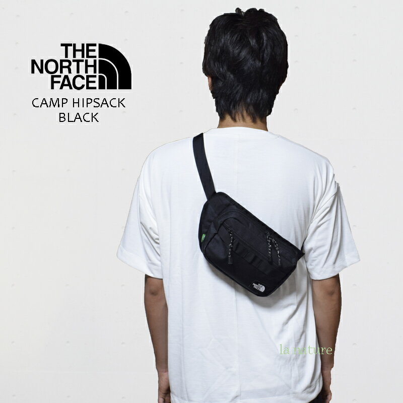 父の日 THE NORTH FACE CAMP HIPSACK ボディバッグ ウエストバッグ ウエストポーチ ブラック NN2HN65A メンズ レディース ノースフェイス 斜め掛け 手回り品を入れて ストレスフリー