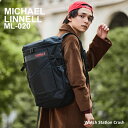 【キーライトプレゼント中】学生に大人気 MICHAEL LINNEL デイパック バックパック リュック 32L マイケルリンネル 丈夫 しっかり収納 大口ホール カラバリ ML-020 メンズ レディース 通勤 通学 高校生 中学生 ビジネス スポーツ deal0311