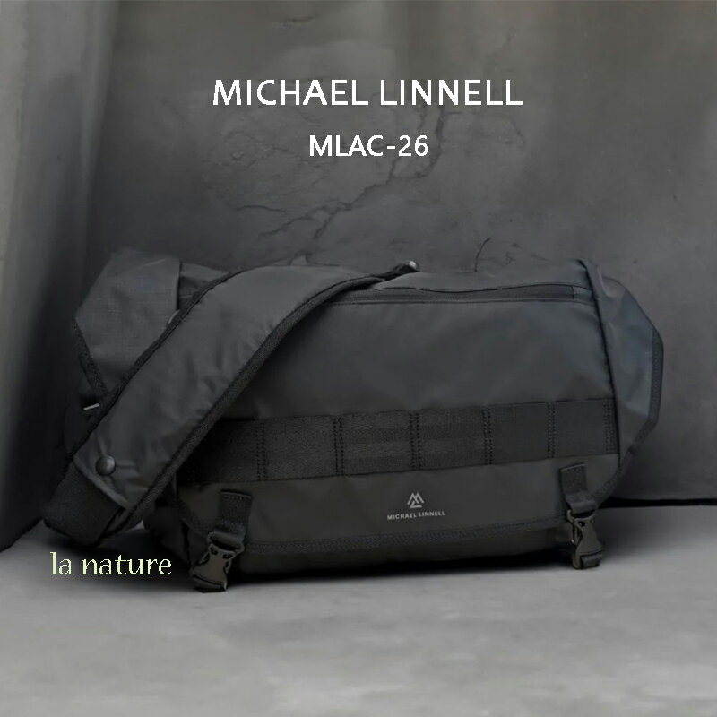 【NEWモデル】【キーライトプレゼント中】軽量 撥水 防泥 MICHAEL LINNEL メッセンジャーバッグ 17L ショルダーバッグ ブラック MLAC-26 マイケルリンネル メンズ レディース A4 PC収納