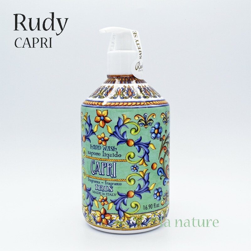 Rudy ルディ アロマ リキッド ハンド ボディ ソープ 500 ml Iris of Capri ル・マヨルカ 30930008 イタリア生まれのおしゃれなマヨルカ焼き デザイン いい香り 癒し 潤い リラックス ギフト 贈り物 プレゼント 自分買い
