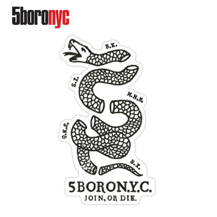 5BORO JOIN OR DIE STICKER 2022 ファイブボロ 5B ステッカー