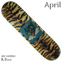 【開始4時間限定★15%OFFクーポン配布中!!】April エイプリル デッキ スケボー SHANE O'NEILL LEOPARD 8.0inch シェーン...