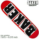 【5の付く日限定23：59まで★11％OFFクーポン配布中♪】BAKER BRAND LOGO BLACK 7.875 8.375 8.475 デッキ ベイカー ベーカー スケボー SKATEBOARD スケートボード ブランドロゴ