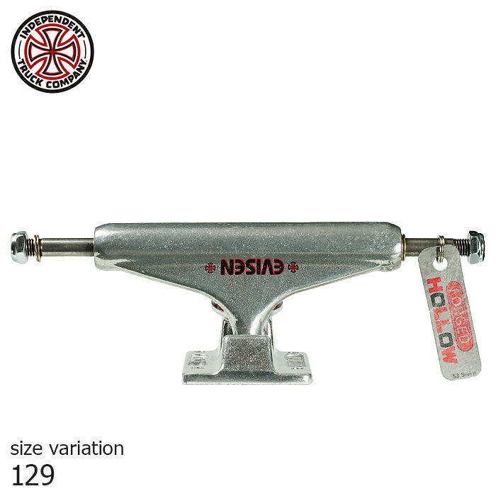 INDEPENDENT stg11 Forged Hollow EVISEN Trucks 129 139 144 149 インディペンデント エビセン トラック SILVER スケートボード パーツ スケボー インディ ホロー