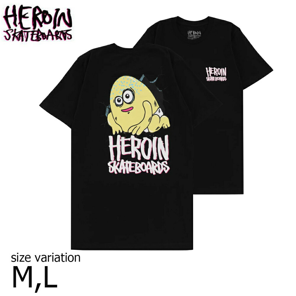 【20日は0の付く日★10％クーポン配布中♪】HEROIN T-SHIRTS MINI EGG BLACK M L ヘロイン スケートボー..