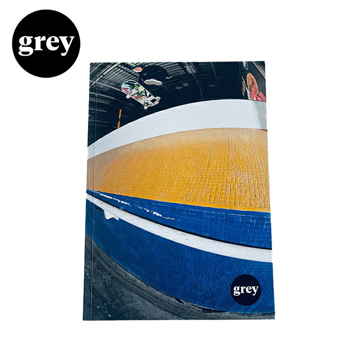 LINEϿ10%OFFݥ桪Grey Skateboard Mag VOL.5 ISSUE 07  ֥å ...