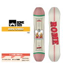 【開始4H限定★15%OFFクーポン配布中!!】24-25 ROME ローム キッズ 板 MINISHRED ミニシュレッド 24-25 2025 子供 ジュニ...