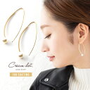 cream dot ピアス 【全品送料無料！×P最大45倍！】ピアス フックピアス バーフック パール 一粒 金属アレルギー ニッケルフリー 18kコーティング ゴールド シンプル 華奢 上品 結婚式 お呼ばれ 大人 カジュアル ファッション 大人 レディース 入学式 入園式 ママスーツ