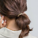 【全品送料無料×P最大47倍!】 ヘアゴム カーブ メタル ライン 艶 小ぶり ヘアアクセ ヘアアレンジ 簡単 まとめ髪 髪留め 大人 上品 ゴールド シルバー