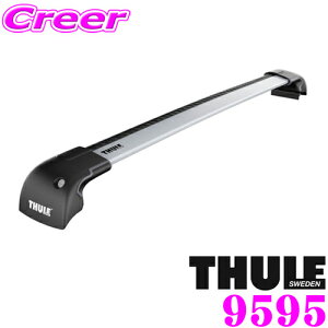 【世界最高水準の安全性!!安心の5年保証!!】 THULE WingBarEdge M/L 9595 スーリー ウイングバーエッジM/L TH9595 フィックスポイント/ダイレクトルーフレール付車用 フット一体型ベースキャリア 【87cm＆95cm各1本セット/一本当たり2.8kg】