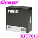 【夏の大還元!最大4000ポイント!~8/11迄】THULE キット KIT7015 プジョー K9 リフター ルーフレールなし ルーフキャリア取付キット ベースキャリア