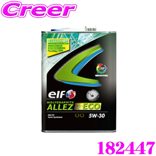 elf Gt GWIC 182447 Ot@Cg ALLEZ ECO 5W-30 SN CF e4L   