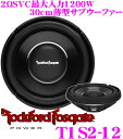 RockfordFosgate ロックフォード POWER T1S2-12 2ΩSVC 最大入力1200W 30cm薄型サブウーファー