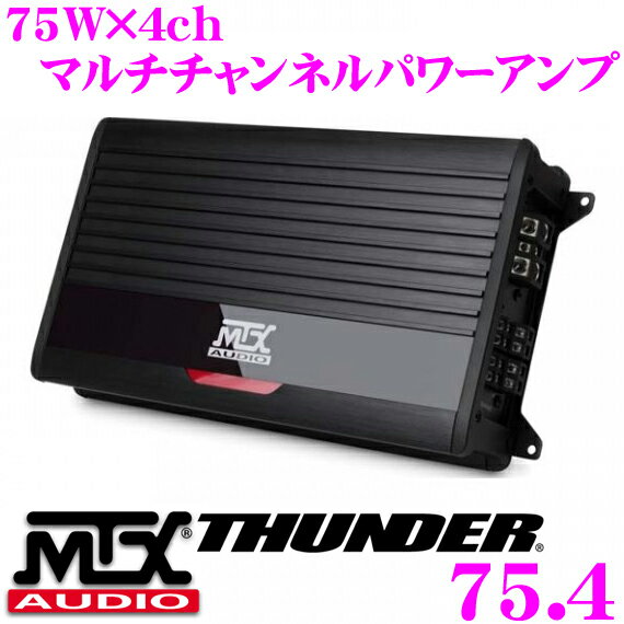 MTX Audio THUNDER75.4 75W×4chパワーアンプ