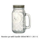 【DULTON】Rooster jar with handle 600ml M511-261-6 ルースタージャーウィズハンドル　ハンドル付きルースタージャー　ガラス容器