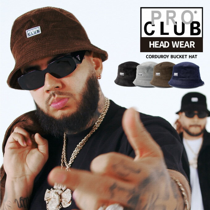 PROCLUB プロクラブ  バケハ 帽子 メンズ レディース PRO CLUB US チカーノ ローライダー ロサンゼルス CHICANO HIPHOP LOWRIDER Corduroy Bucket Hat 15PC0801