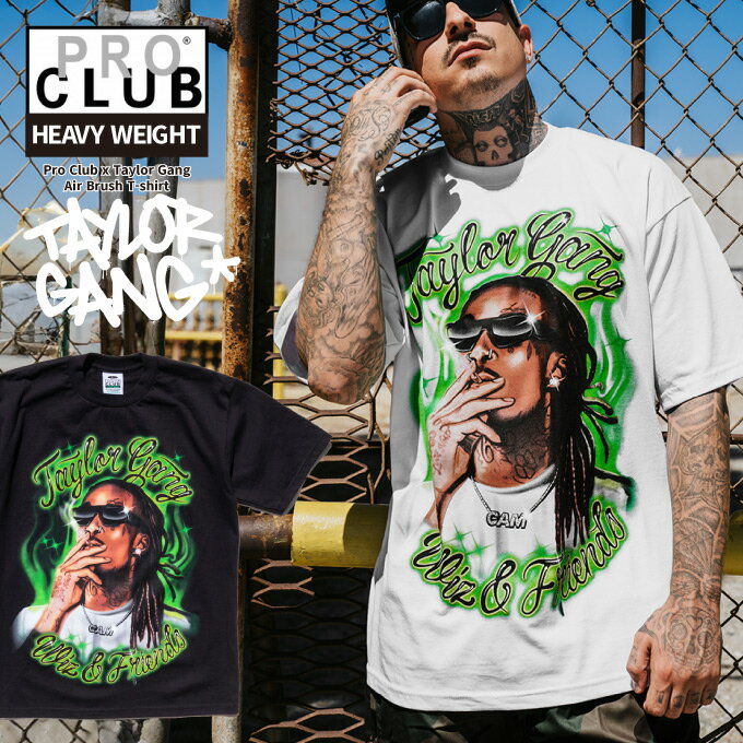 PRO CLUB × TAYLOR GANG コラボ Tシャツ 【 Wiz Friends 】 Wiz Khalifa ウィズ カリファ半袖 プロクラブ 【厚手 ヘヴィーウェイト】 ヘビー ヘビーオンス メンズ 大きいサイズ PRO CLUB PROCLUB HEAVY WEIGHT USサイズ ラッパー ビッグサイズ