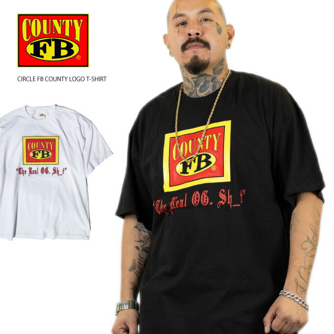 FB COUNTY プリント Tシャツ  半袖 エフビーカウンティ 西海岸 ロサンゼルス ローライダー チカーノ ギャング WESTCOAST CHICANO HIPHOP ヒップホップ ビッグサイズ アメリカン メンズ 大きいサイズ