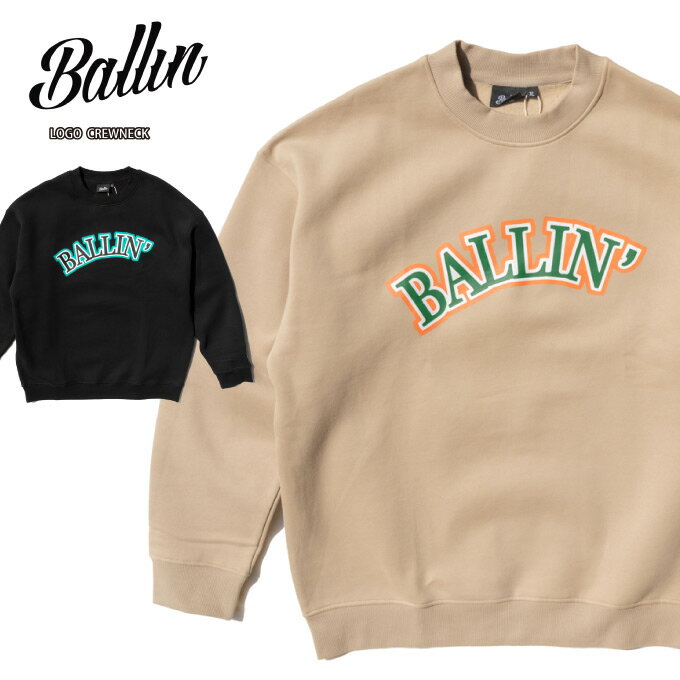 BALLIN パーカー 【 LOGO CREWNECK 】 トレーナー スウェット ヒップホップ HIPHOP メンズ 裏起毛 厚手 ヘビー 高品質 12オンス 綿100%