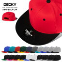 【新色追加 】DECKY スナップバックキャップ【 無地 / 6020 6Panel High Profile 】 16色 フリーサイズ デッキー SNAPBACK CAP 大人 メンズ 帽子 ベースボールキャップ ストレートキャップ