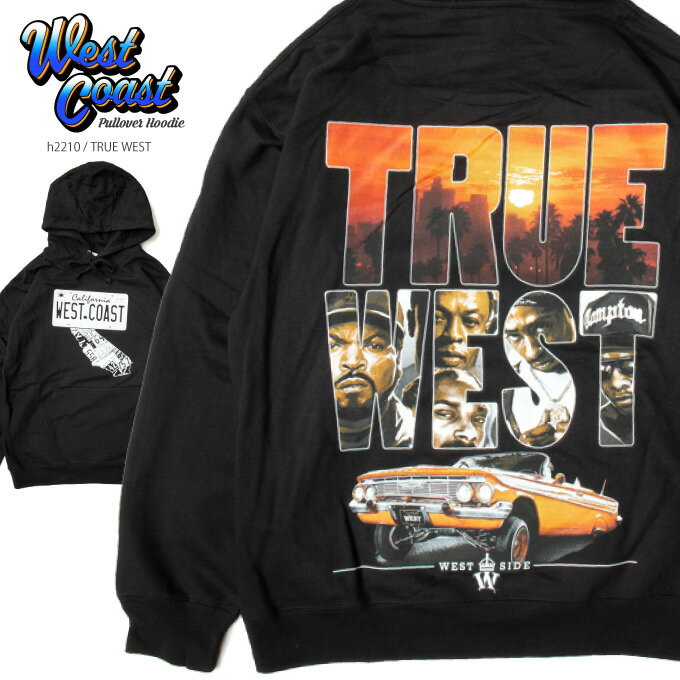 【L〜3XL】プリント パーカー 【 TRUE WEST インパラ 】 プルオーバー フーディ HOODIE カリフォルニア 西海岸 ヒップホップ ラッパー ローライダー 2Pac スヌープ WESTCOAST HIPHOP ウエッサイ ビッグサイズ メンズ 大きいサイズ 裏起毛 WEST系