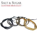 SALT&SUGAR vuXbg \gAhVK[ KA-2374 \gVK[ U[ LEATHER BRACELET {v