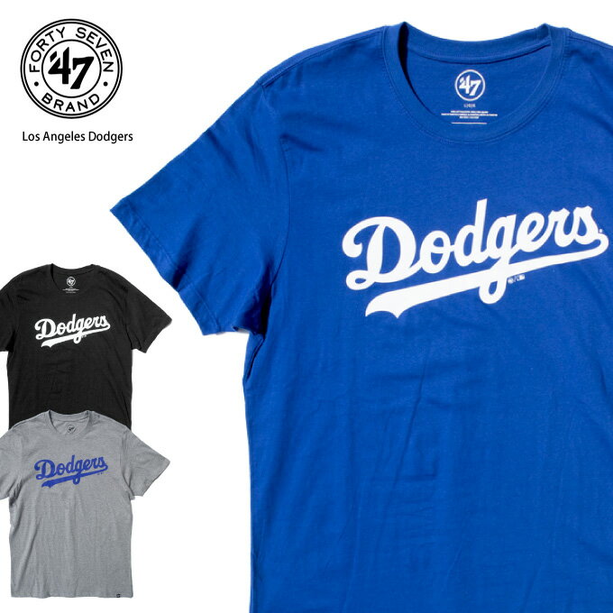 47brand フォーティーセブン Tシャツ MLB オフィシャル 薄手 LA LOS ANGELES DODGERS 野球 スポーツコーデ 半袖 US メンズ 大きいサイズ M L LL 2L 3L 4L 