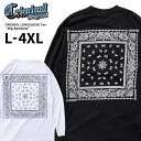 【L〜4XL】 CRIMINAL オリジナル ロングTシャツ 【 Big Bandana 】 バンダナ ペイズリー WEST COAST LA ロサンゼルス 5.8oz ロンT ウエストコースト チカーノ HIPHOP 大きいサイズ ビッグサイズ アメリカン