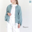 【4/25最大100％キャッシュバック】【30 OFF】【返品不可】ESPEYRAC エスペラック ワッシャータフタボリュームブルゾン ジャケット ジップブルゾン ノーカラー スプリングジャケット 春 夏 清涼感 ブルゾン レディース 日よけ